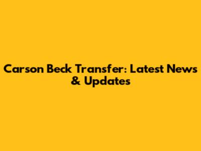 Carson Beck Transfer: Latest News & Updates