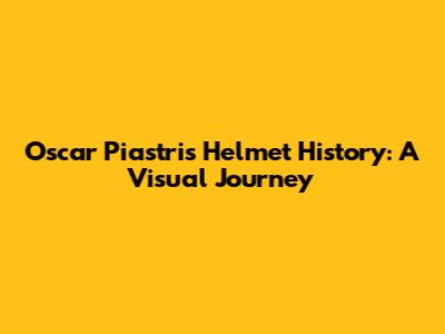 Oscar Piastri's Helmet History: A Visual Journey